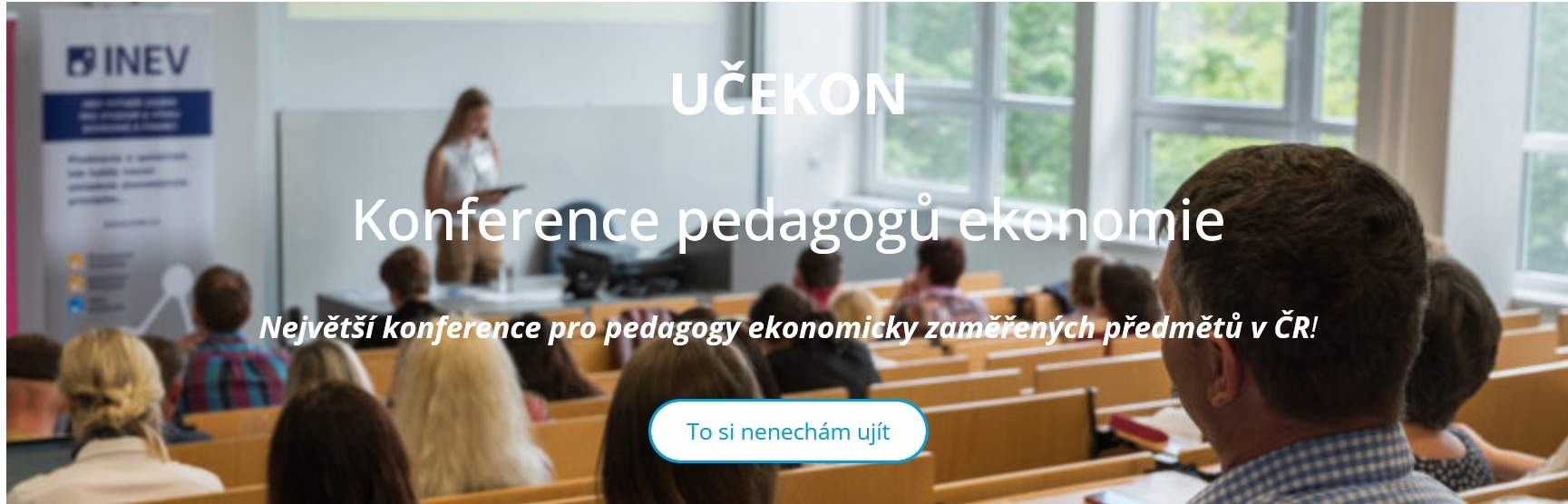 Středoškolští pedagogové se sjeli na VŠE na 4. ročník konference UČEKON